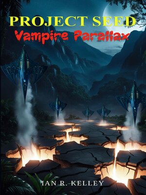 cover image of PROJECT SEED Vampire Parallax